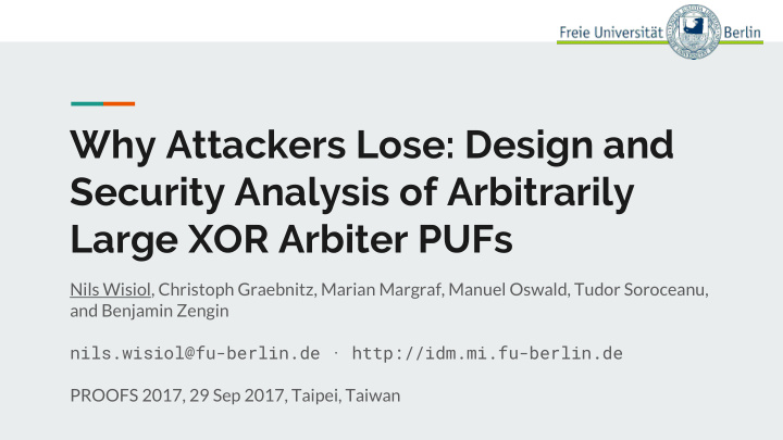 why attackers lose design and security analysis of