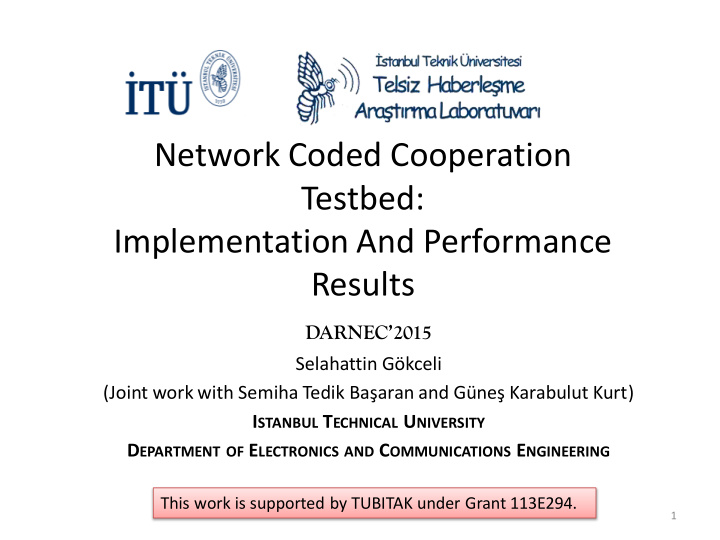 network coded cooperation testbed implementation and