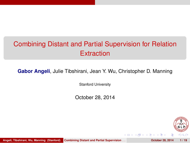 combining distant and partial supervision for relation