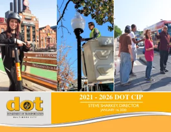 2021 - 2026 DOT CIP  STEVE SHARKEY  , DIRECTOR  JANUARY 16, 2020  FY 2021-2026 CIP  DOT Mission The