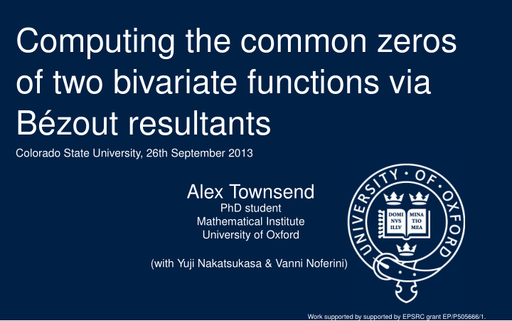 computing the common zeros of two bivariate functions via