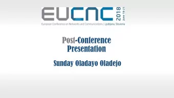 Post-Conference  Presentation  Sunday Oladayo Oladejo  Table of Content  A  Introduction  B