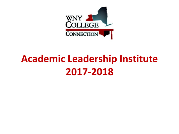 academic leadership institute 2017 2018 welcome