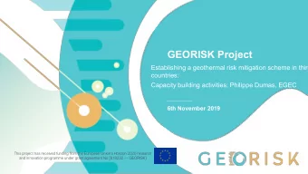 GEORISK Project  Establishing a geothermal risk mitigation scheme in third  countries:  Capacity