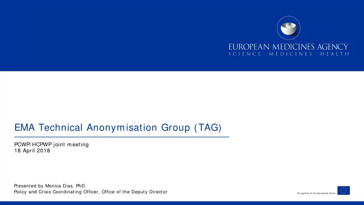 ema technical anonymisation group tag