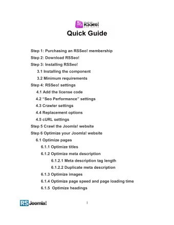 Quick Guide  Step 1: Purchasing an RSSeo! membership  Step 2: Download RSSeo!  Step 3: Installing