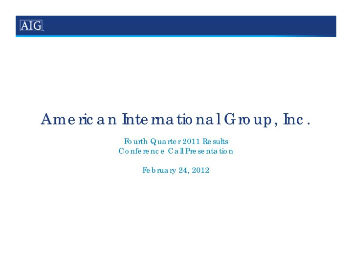 ame ric a n i ame ric a n i nte rna tio na l gro up i nte