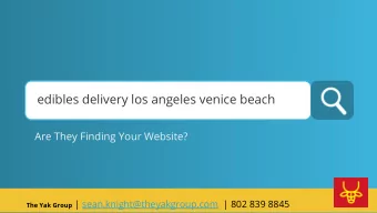 edibles delivery los angeles venice beach  Are They Finding Your Website?  V2018.1.9 The Yak Group