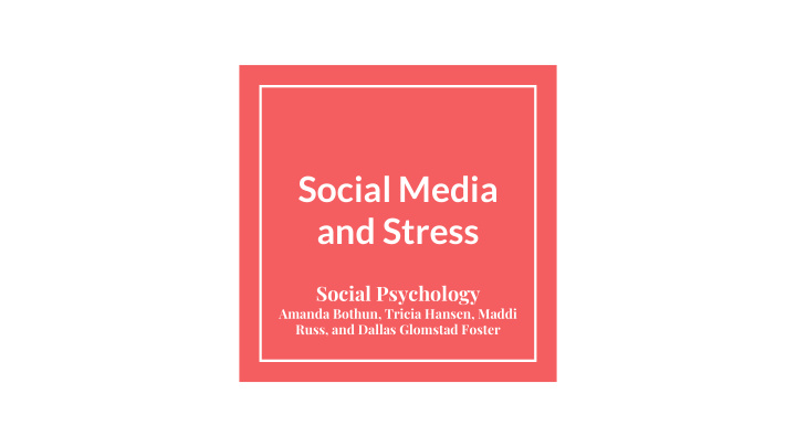social media and stress
