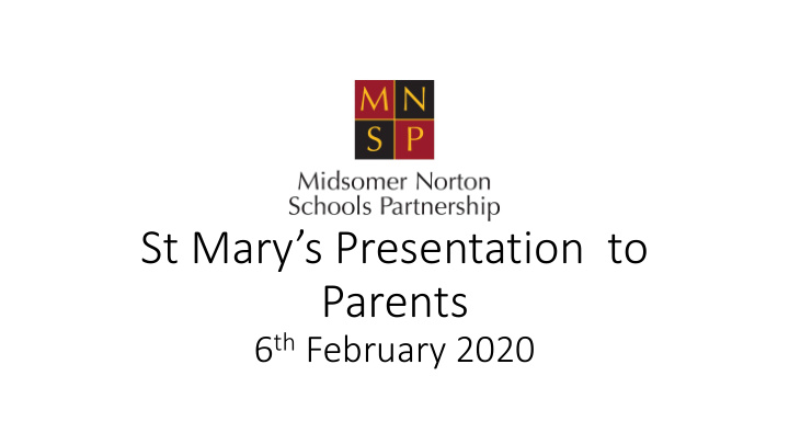 st mary s presentation to parents
