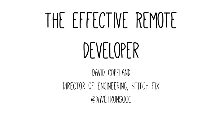 the effective remote developer