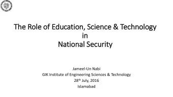 in  in  National Security  Jameel-Un Nabi  GIK Institute of Engineering Sciences &amp; Technology
