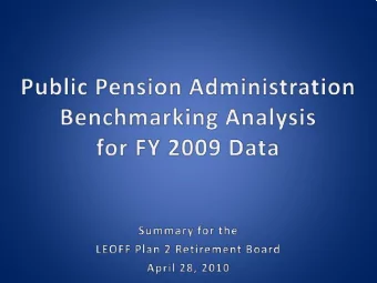 Someone actually benchmarks public pension  administration   Founded in 1992  Started with