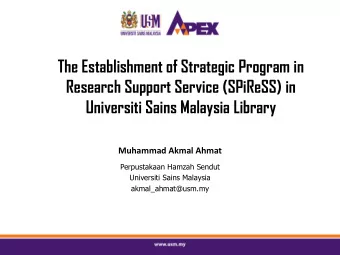 Universiti Sains Malaysia Library  Muhammad Akmal Ahmat  Perpustakaan Hamzah Sendut  Universiti