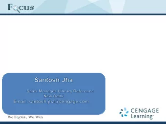 Gale Cengage  Cengage Learning  Learning  Gale   A World Leader  in e-Research and Educational