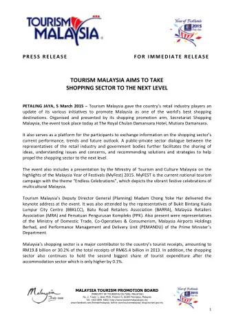 TOURISM MALAYSIA AIMS TO TAKE  SHOPPING SECTOR TO THE NEXT LEVEL PETALING JAYA, 5 March 2015