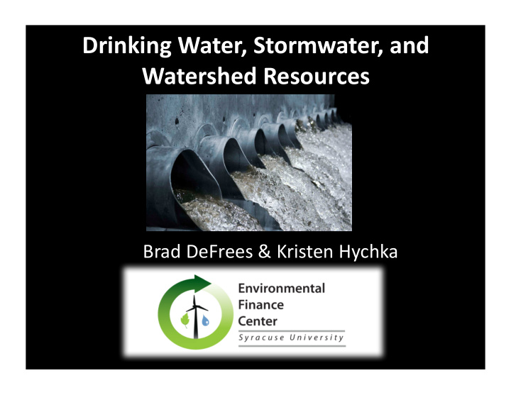 drinking water stormwater and watershed resources