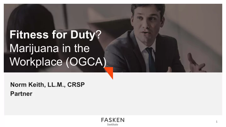 fitness for duty marijuana in the workplace ogca