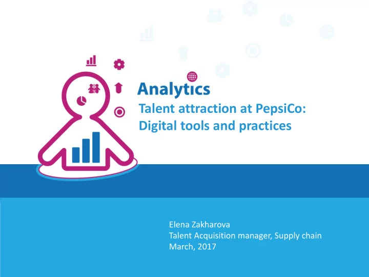 talent attraction at pepsico