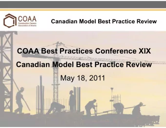 COAA Best Practices Conference XIX  Canadian Model Best Practice Review  May 18, 2011  Workshop