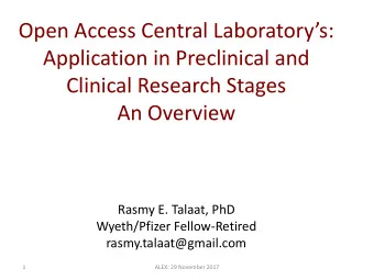 Application in Preclinical and  Clinical Research Stages  An Overview  Rasmy E. Talaat, PhD
