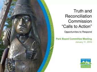 Commission Calls to Action  Opportunities to Respond  Park Board Committee Meeting  January