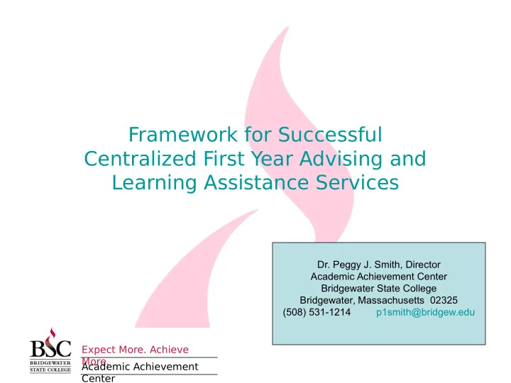 framework for successful centralized first year advising