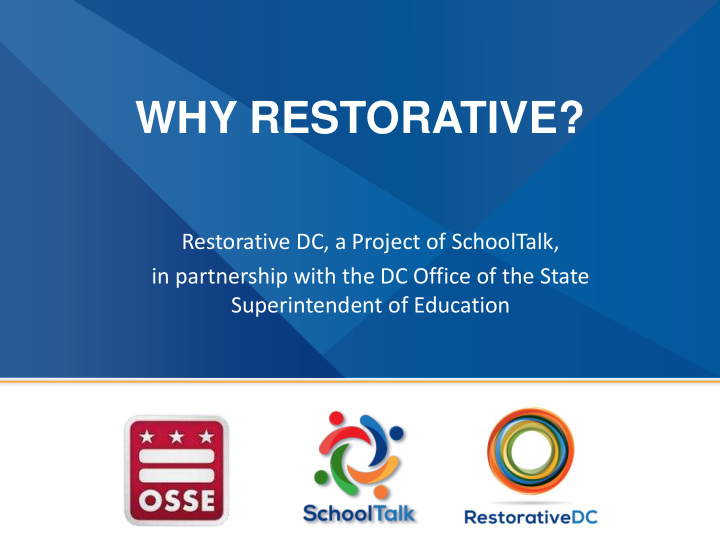 why restorative