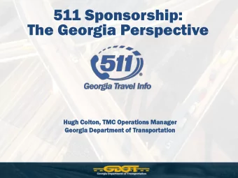 511 Sponsorship:  The Georgia Perspective  Hugh Colton,  on, TMC  C Ope  perati  rations  ons