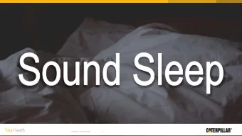 Caterpillar Confidential Green  1  The Importance of Sleep  Along with nutrition and exercise,