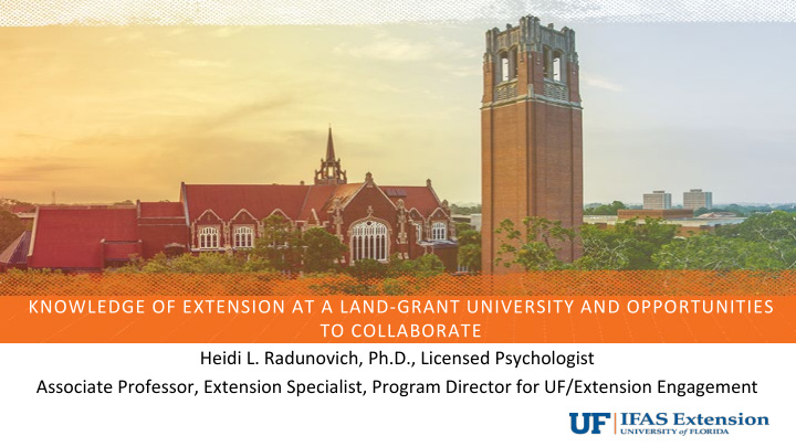 knowledge of extension at a land grant university and