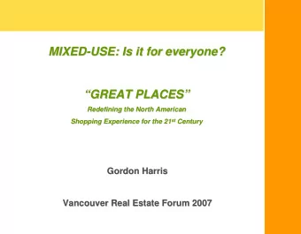 MIXED-  -USE: Is it for everyone?  USE: Is it for everyone?  MIXED  GREAT PLACES  GREAT