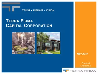 U.S. First Mortgage Lending Platform  Sample Financing Structure  Equity  25%  T    TFCC