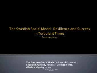 The European Social Model in times of Economic Crisis and Austerity Policies  Developments,