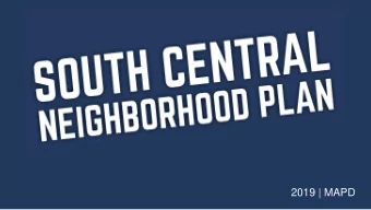 2019 | MAPD  PLANNING PROCESS  June  une 20  2018  18  Grant awarded to  Neighborhood Association