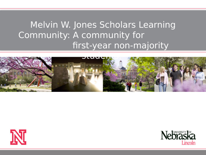melvin w jones scholars learning community a community