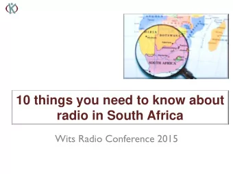 radio in South Africa  Wits Radio Conference 2015  Main sources  futurefact:  psychographic and