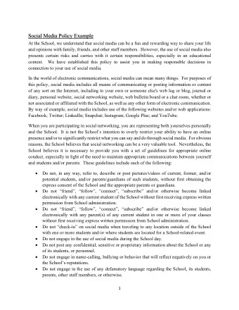 Social Media Policy Example  At the School, we understand that social media can be a fun and