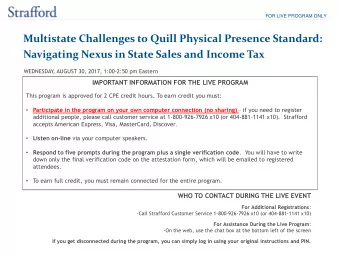 Multistate Challenges to Quill Physical Presence Standard: Navigating Nexus in State Sales and