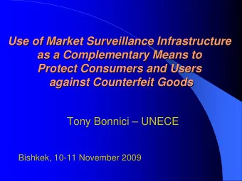 Use of Market Surveillance Infrastructure  Use of Market Surveillance Infrastructure  as a
