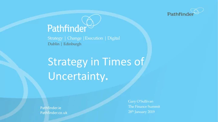 strategy in times of uncertainty