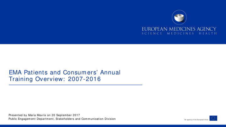 ema patients and consumers annual training overview 2007