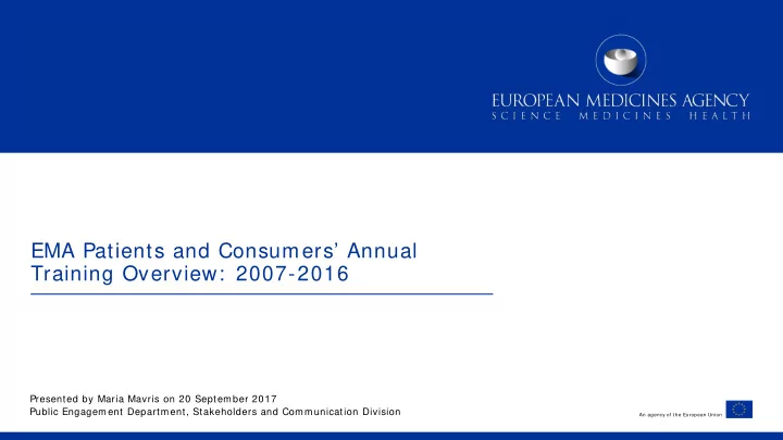 ema patients and consumers annual training overview 2007