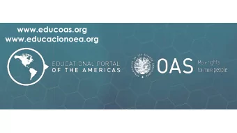 www.educoas.org  www.educacionoea.org  The Educational Portal of the Americas stands as the digital