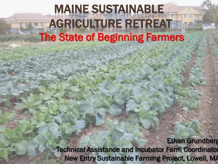 maine ine su sust stainab inable le agri ricul ulture ure
