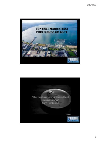 CONTENT MARKETING:  THIS IS HOW WE DO IT  1  2/05/2016  2  2/05/2016  Audience  Dreamer  Advocate