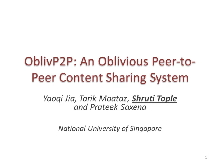 oblivp2p an oblivious peer to peer content sharing system