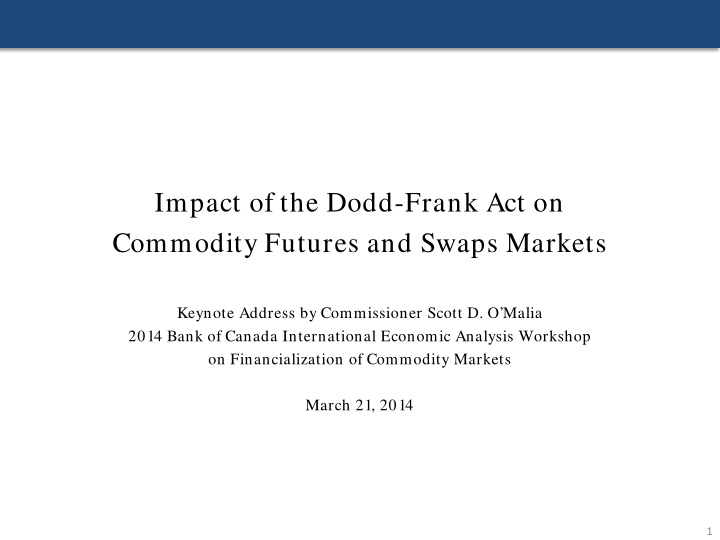 impact of the dodd frank act on commodity futures and