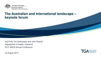 The Australian and International landscape   keynote forum  Adj Profs Tim Greenaway and John