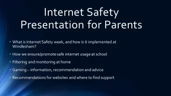 Internet Safety  Presentation for Parents  What is Internet Safety week, and how is it